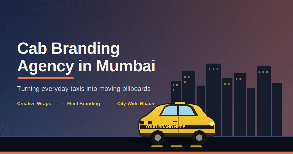 Cab Branding Agency in Mumbai