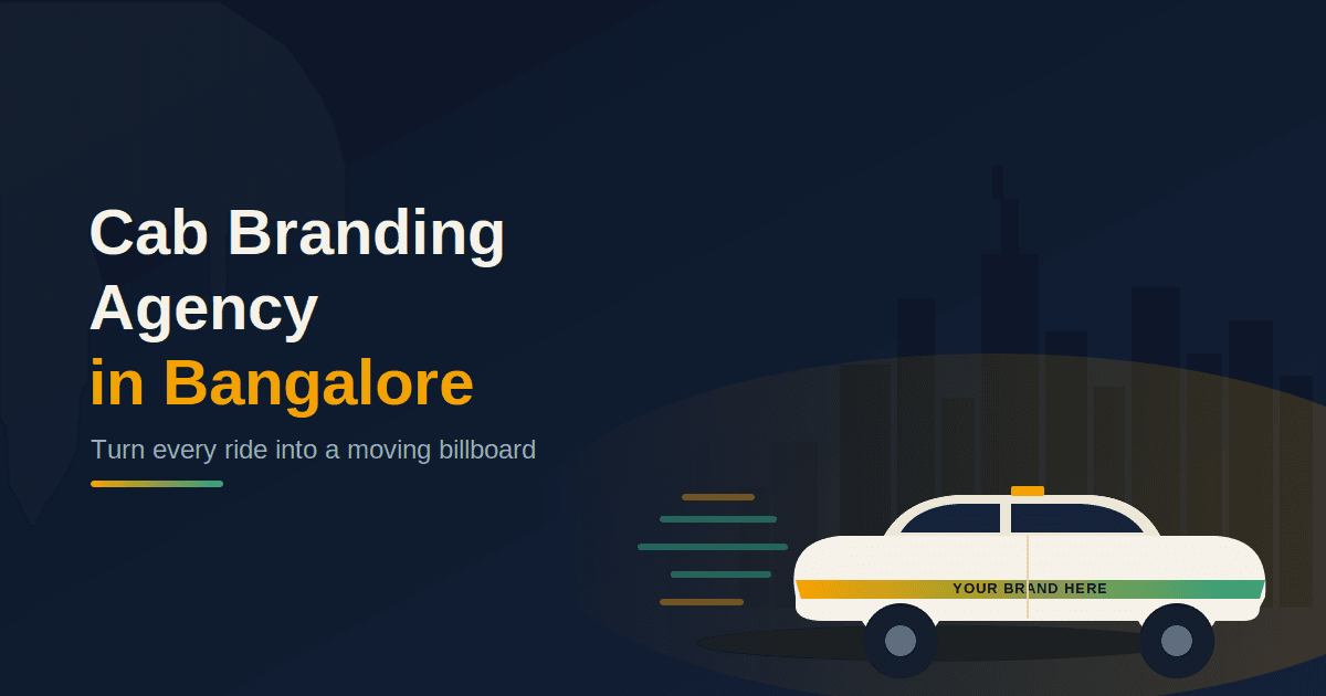 Cab Branding in Bangalore